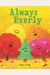 Always Everly: A Christmas Holiday Book For Kids