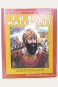 Judas Maccabaeus: Jewish Leader (World Leaders Past And Present, Series I)
