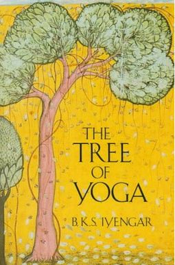 The Tree of Yoga The Tree of Yoga