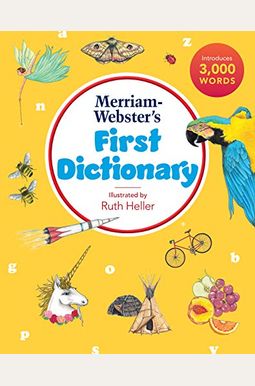 Merriam-Webster's First Dictionary Merriam-Webster's First Dictionary