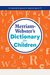 Merriam-Webster's Dictionary For Children