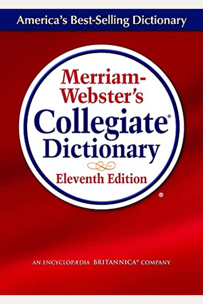 Merriam-Webster's Collegiate Dictionary,11th Ed, Preprinted Laminated Cover
