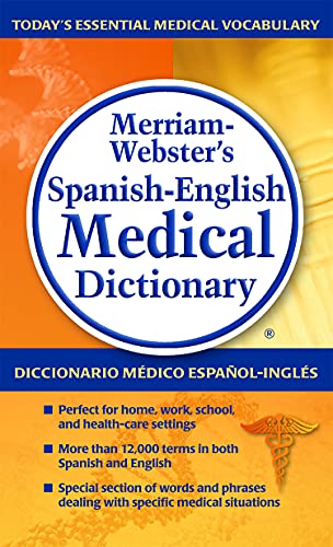 Merriam-Webster's Spanish-English Medical Dictionary
