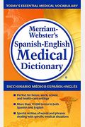 Merriam-Webster's Spanish-English Medical Dictionary