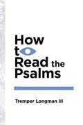 How To Read The Psalms