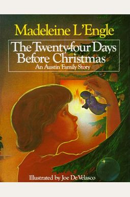 Twenty-Four Days Before Christmas (Dell Young Yearling) Twenty-Four Days Before Christmas (Dell Young Yearling)