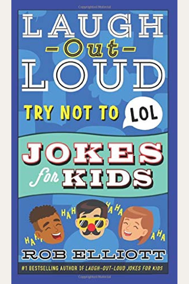 Laugh-Out-Loud Try Not To Lol Jokes For Kids