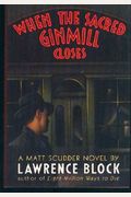 When The Sacred Ginmill Closes (Matthew Scudder Series)