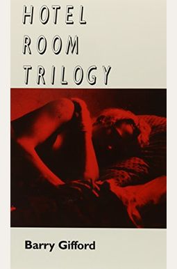 Hotel Room Trilogy Hotel Room Trilogy