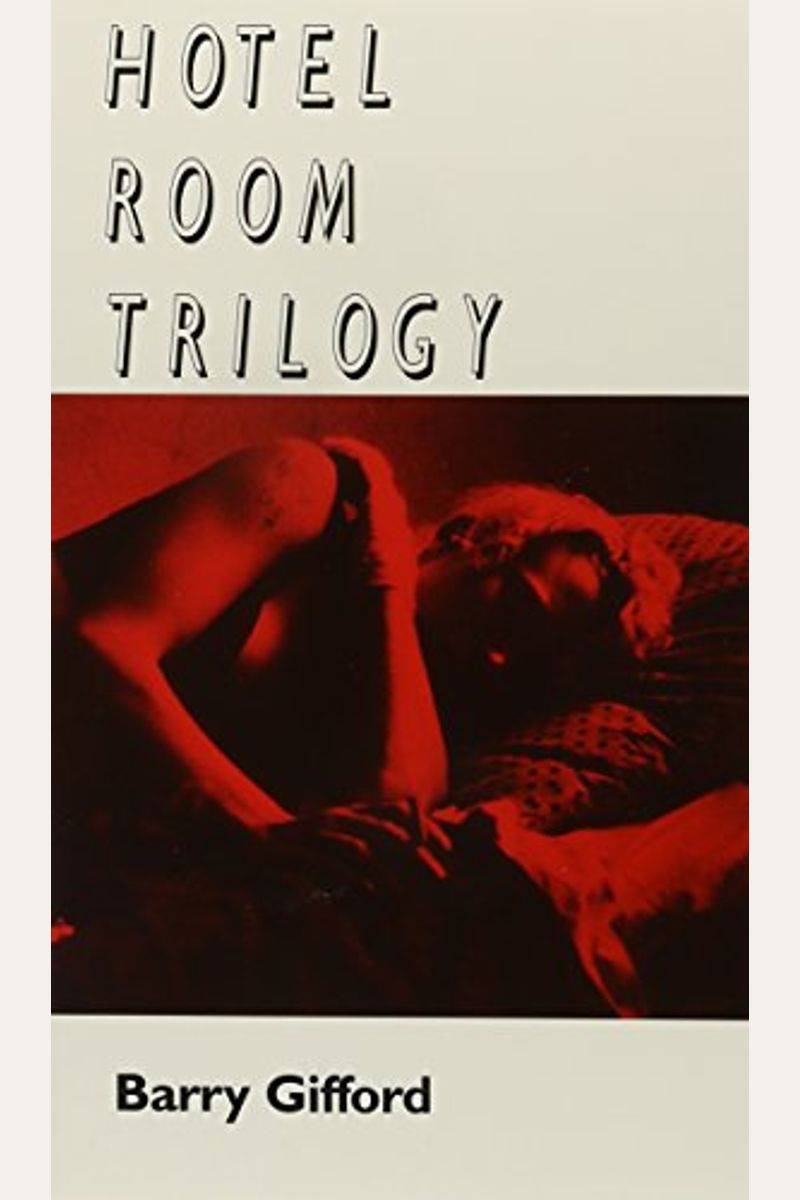 Hotel Room Trilogy