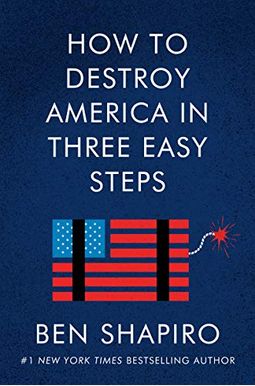 How To Destroy America In Three Easy Steps How To Destroy America In Three Easy Steps
