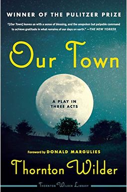 Our Town Our Town
