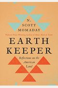 Earth Keeper: Reflections On The American Land