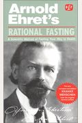 Rational Fasting: For Physical, Mental & Spiritual Rejuvenation