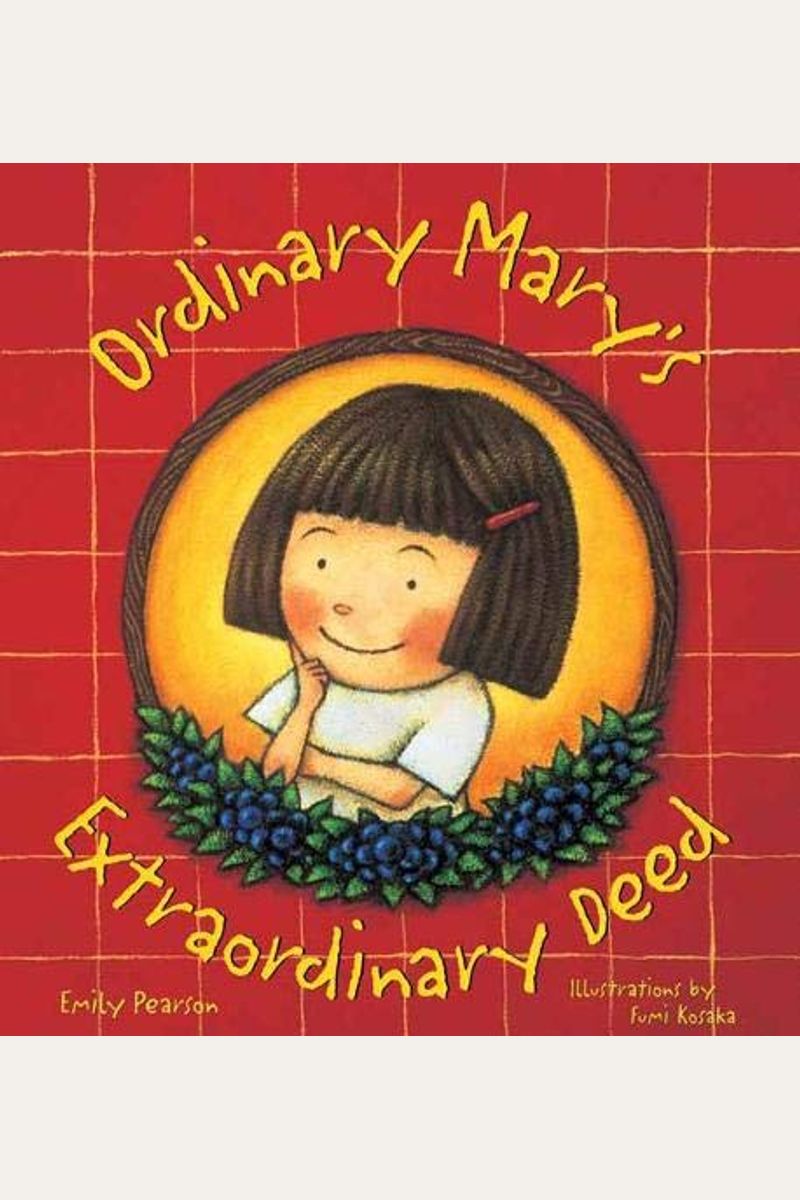 Buy Ordinary Mary's Extraordinary Deed, Paperback Book By Emily Pearson