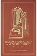 Thomas Merton/Monk, Volume 52: A Monastic Tribute