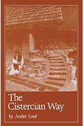 The Cistercian Way: Volume 76