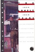The Lonely Years: 1925-1939: Unpublished Stories And Correspondence