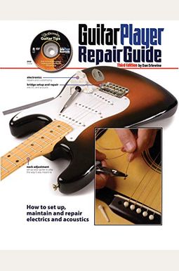 The Guitar Player Repair Guide - 3rd The Guitar Player Repair Guide - 3rd