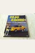 Drag Racing: How To Get Started