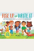 Rise Up and Write It: With Real Mail, Posters, and More!