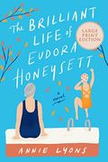 The Brilliant Life Of Eudora Honeysett