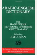 A Dictionary of Modern Written Arabic (Arabic-English)
