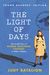 The Light Of Days Young Readers' Edition: The Untold Story Of Women Resistance Fighters In Hitler's Ghettos