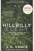 Hillbilly Elegy [Movie Tie-In]: A Memoir Of A Family And Culture In Crisis