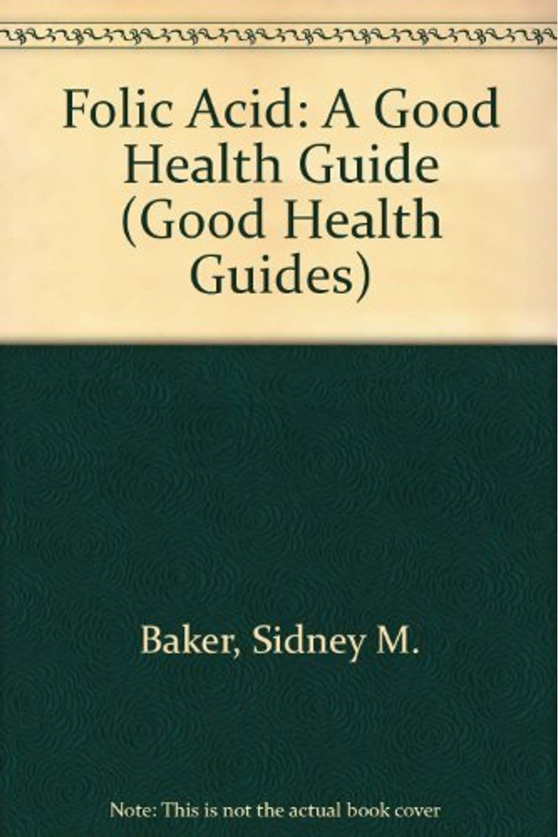 Buy Folic Acid Book By Sidney M Baker
