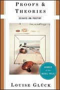 Proofs And Theories. Essays On Poetry