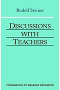 Discussions With Teachers