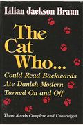 The Cat Who Could Read Backwards / The Cat Who Ate Danish Modern / The Cat Who Turned On And Off