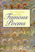 One Hundred And One Famous Poems: With A Prose Supplement