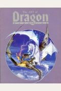 The Art Of Dragon Magazine: Including All The Cover Art From The First Ten Years