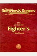Dungeons And Dragons: Ref 6, Complete Fighter Manual