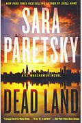 Dead Land: A V.i. Warshawski Novel