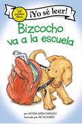 Bizcocho Va A La Escuela: Biscuit Goes To School (Spanish Edition)