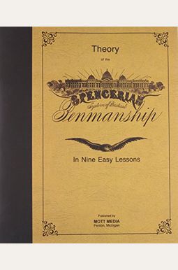 Spencerian Penmanship Theory Bk Spencerian Penmanship Theory Bk