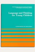 Language And Thinking (For Young Children)