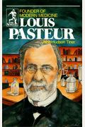 Louis Pasteur (Sowers Series)