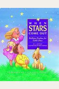 When Stars Come Out: Bedtime Psalms for Little Ones