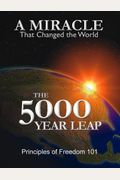 The 5000 Year Leap (Original Authorized Edition) [8 disk set]