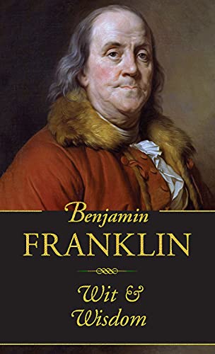 Buy Benjamin Franklin: Wit & Wisdom Book By: Inc Peter Pauper Press