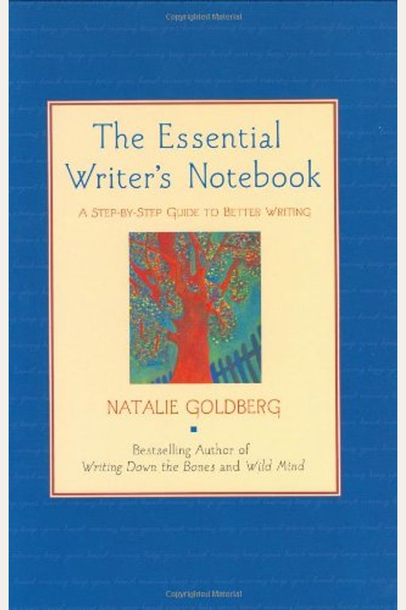 The Essential Writer's Notebook