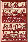 Poor Richard's Almanack: Illustrated Edition