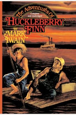 The Adventures of Huckleberry Finn The Adventures of Huckleberry Finn