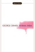 Animal Farm (Signet Classics)