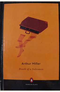 Death Of A Salesman Death Of A Salesman