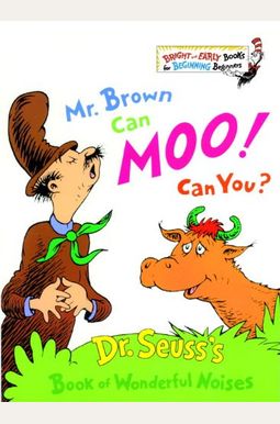 Mr. Brown Can Moo! Can You? Mr. Brown Can Moo! Can You?